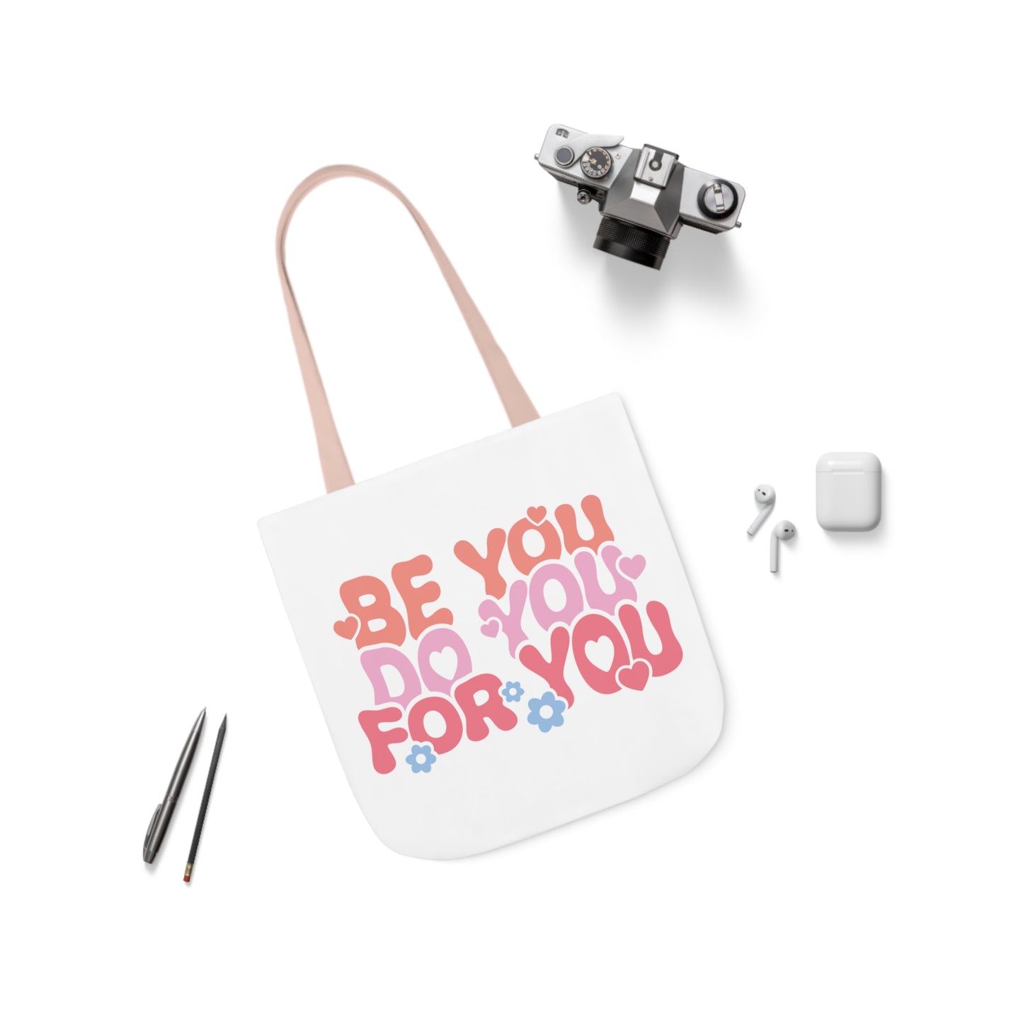 Be You Tote Bag