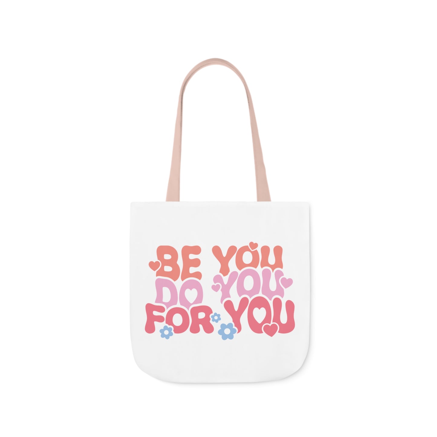 Be You Tote Bag