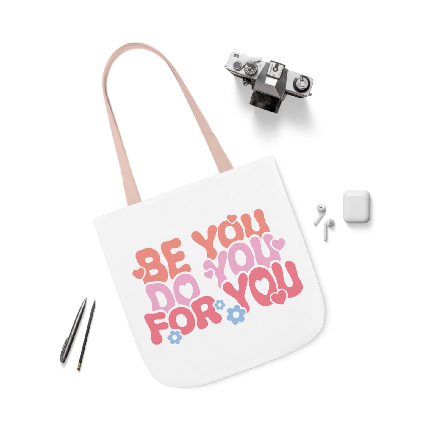 Be You Tote Bag