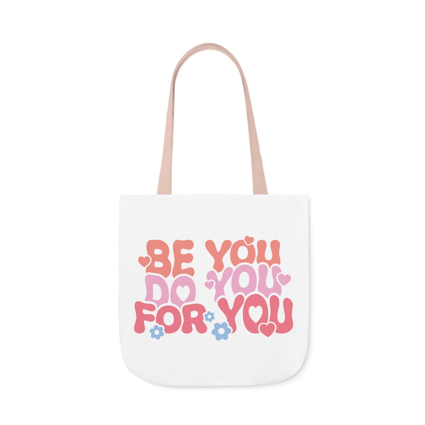 Be You Tote Bag