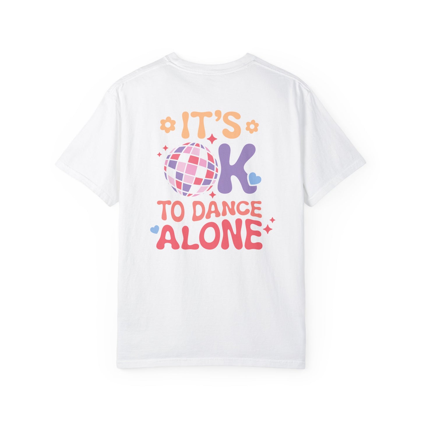 Dance alone T-shirt