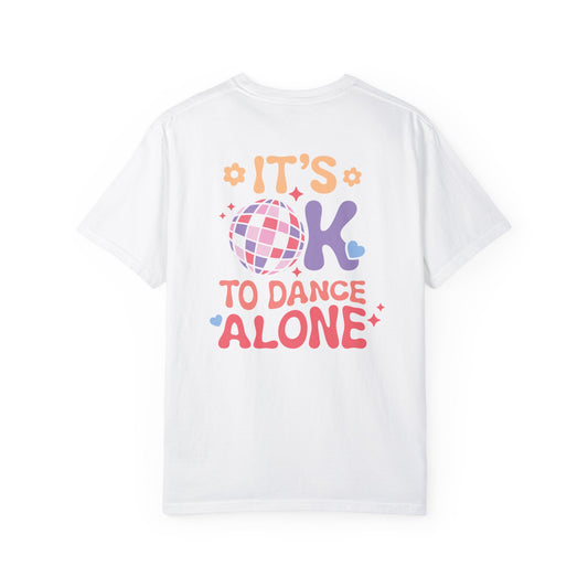 Dance alone T-shirt