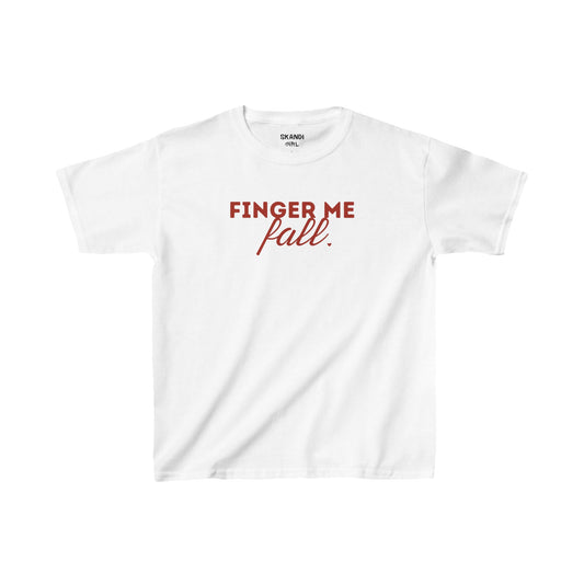 Finger Me Fall Baby-Tee