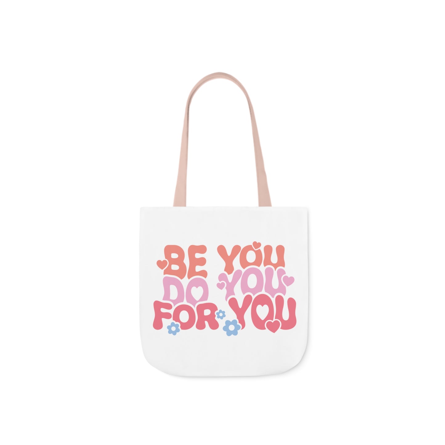 Be You Tote Bag