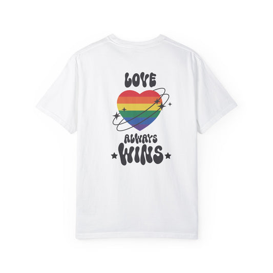 Love always wins T-shirt