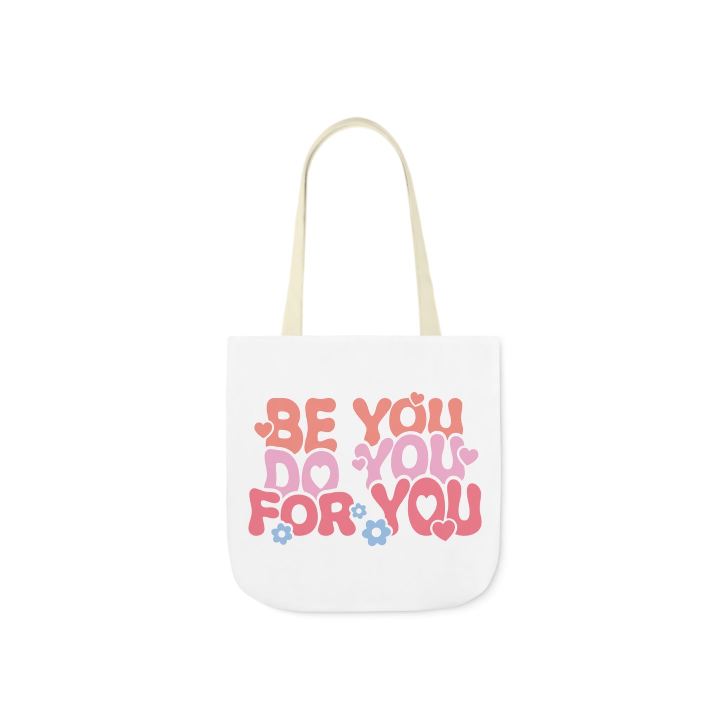 Be You Tote Bag