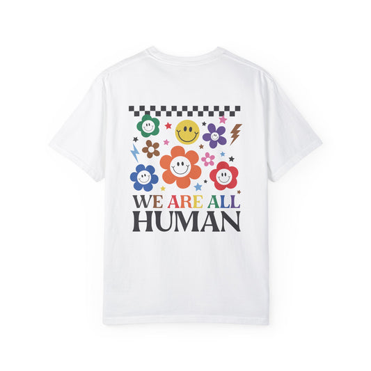 We are all human T-shirt