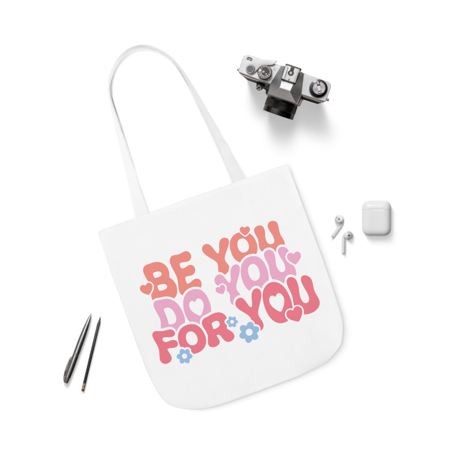 Be You Tote Bag